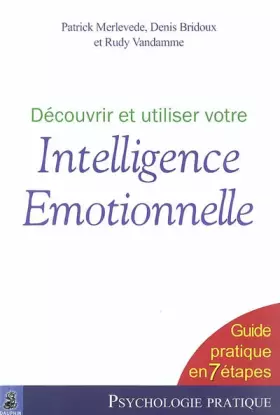 Couverture du produit · Découvrir et utiliser votre intelligence émotionnelle