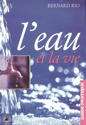 Couverture du produit · L'eau et la Vie