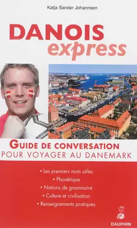 Couverture du produit · DANOIS EXPRESS GUIDE DE CONVERSATION POUR VOYAGER AU DANEMARK