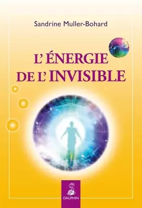 Couverture du produit · L'énergie de l'invisible