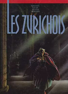Couverture du produit · Les zurichois