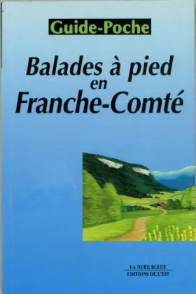 Couverture du produit · Balades à pied en Franche-Comté