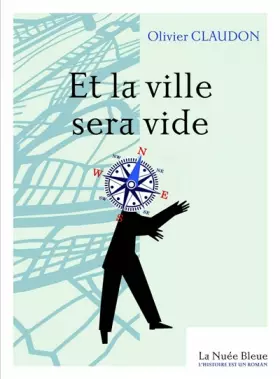 Couverture du produit · Et la ville sera vide