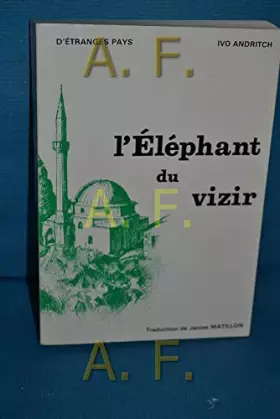 Couverture du produit · Eléphant du vizir (l')