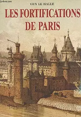 Couverture du produit · Les Fortifications de Paris