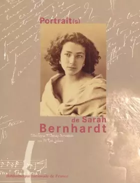 Couverture du produit · Portraits de Sarah Bernhardt