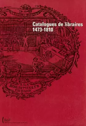 Couverture du produit · Catalogues de libraires 1473-1810