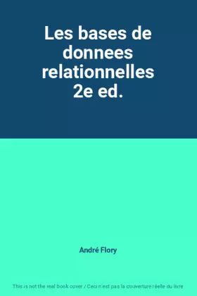 Couverture du produit · Les bases de donnees relationnelles 2e ed.