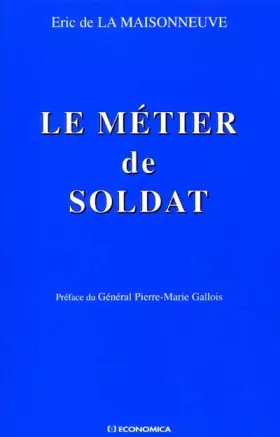 Couverture du produit · Le métier de soldat