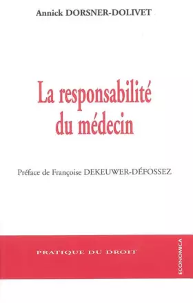 Couverture du produit · La responsabilité du médecin