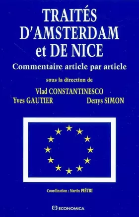 Couverture du produit · Traités d'Amsterdam et de Nice : Commentaire article par article