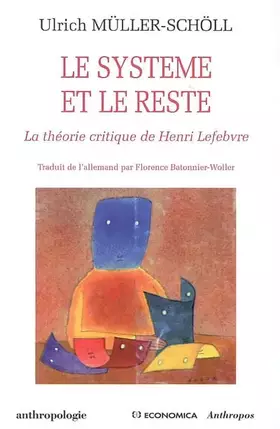 Couverture du produit · Le système et le reste