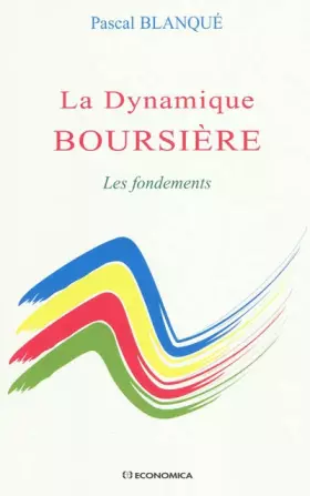 Couverture du produit · La Dynamique Boursiere