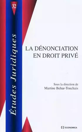 Couverture du produit · La dénonciation en droit privé