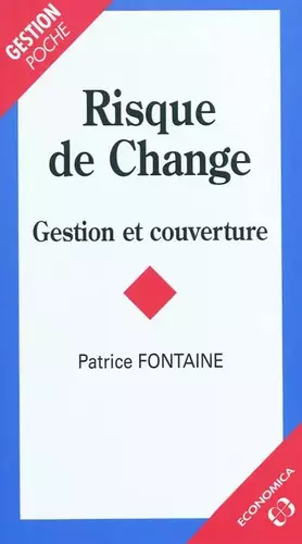 Couverture du produit · Risque de Change : Gestion et couverture