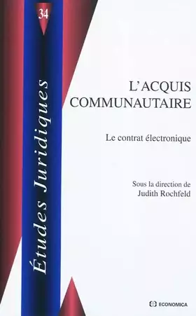 Couverture du produit · L'acquis communautaire : Le contrat électronique
