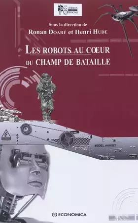 Couverture du produit · Les robots au coeur du champ de bataille