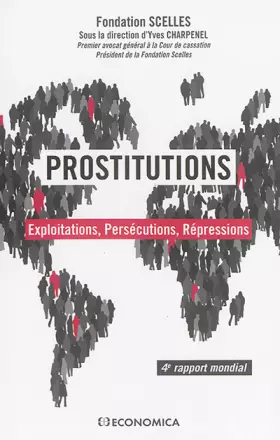 Couverture du produit · Prostitutions-Exploitations, Persécutions, Répressions