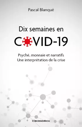 Couverture du produit · Dix semaines en Covid 19