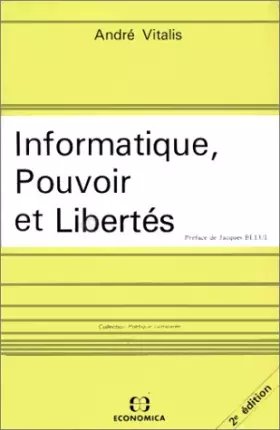 Couverture du produit · Informatique, pouvoir et libertés