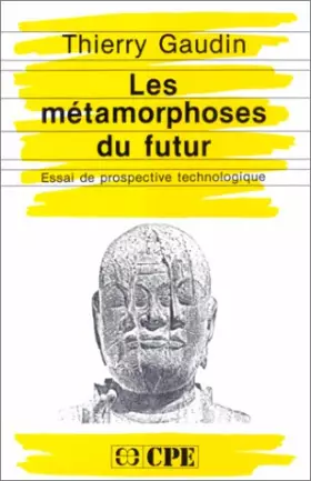 Couverture du produit · Les métamorphoses du futur