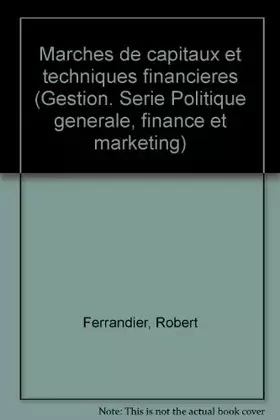 Couverture du produit · Marchés de capitaux et techniques financières (Collection Gestion)
