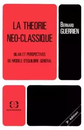 Couverture du produit · La théorie néo-classique