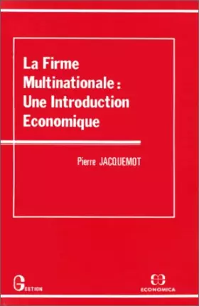Couverture du produit · La firme multinationale