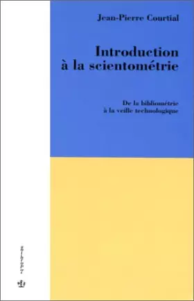 Couverture du produit · Introduction à la scientométrie