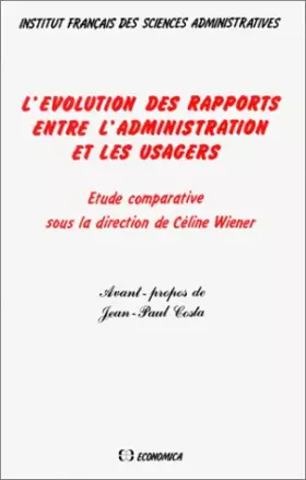 Couverture du produit · L'évolution des rapports entre l'Administration et les usagers