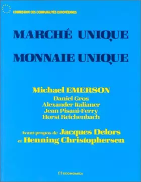 Couverture du produit · Marché unique, monnaie unique