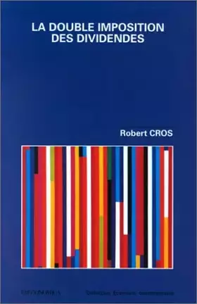 Couverture du produit · La double imposition des dividendes