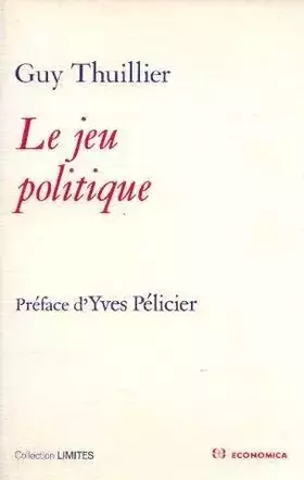 Couverture du produit · Le jeu politique