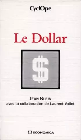 Couverture du produit · Le dollar