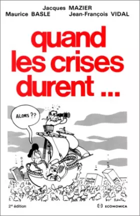 Couverture du produit · Quand les crises durent