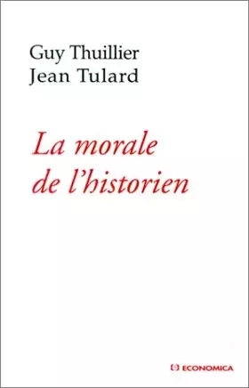 Couverture du produit · La morale de l'Historien