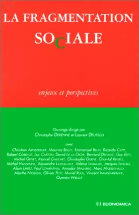 Couverture du produit · La fragmentation sociale