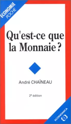 Couverture du produit · Qu'est-ce que la monnaie