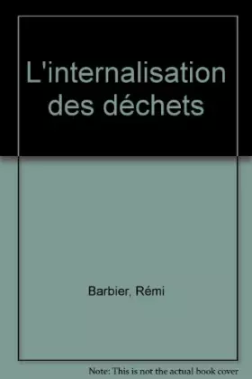 Couverture du produit · L'internalisation des déchets