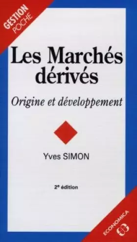 Couverture du produit · Les marchés dérivés