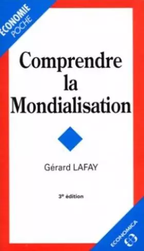 Couverture du produit · Comprendre la mondialisation, 3e édition