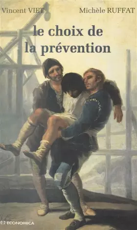 Couverture du produit · Le choix de la prévention