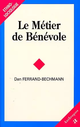 Couverture du produit · Le Métier de bénévole