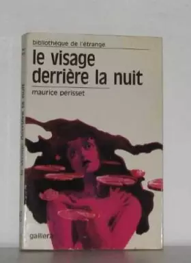 Couverture du produit · Le visage derrière la nuit