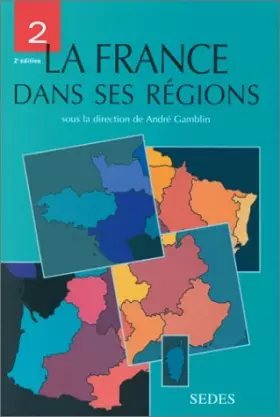 Couverture du produit · La France dans ses régions, tome 2
