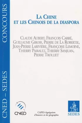 Couverture du produit · Chine et Chinois de la diaspora