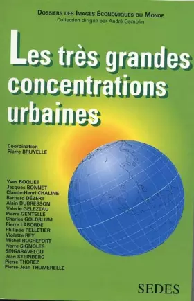 Couverture du produit · Les Très Grandes Concentrations urbaines