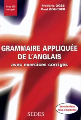 Couverture du produit · GRAMMAIRE APPLIQUEE DE L'ANGLAIS. : Avec exercices corrigés