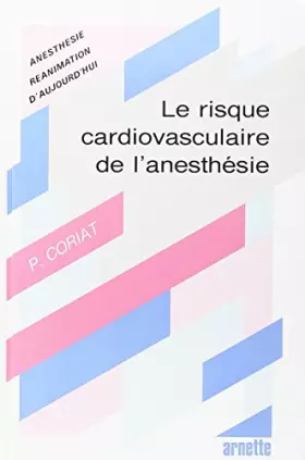 Couverture du produit · Les risques cardiovasculaires de l'anesthésie