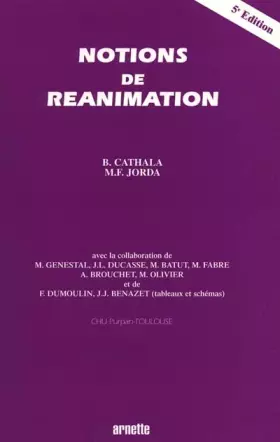 Couverture du produit · Notions de réanimation. 5ème édition